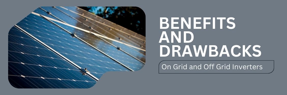20241210-1 On Grid Inverter vs Off Grid Which Is Right for You 02