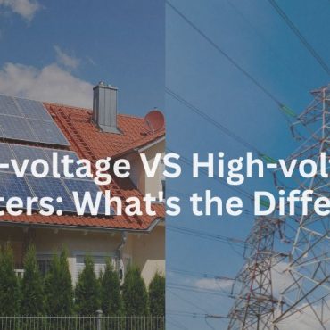 20250331-2 Low-voltage VS High-voltage Inverters What's the Difference