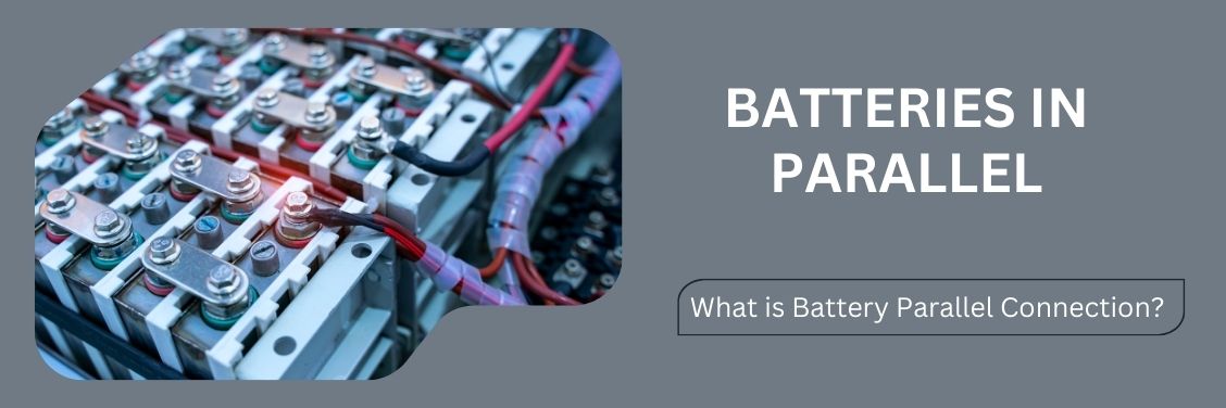 20250425-1 Batteries in Series vs Parallel Key Differences 02